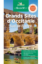 Guides verts france - guide vert les grands sites de l-occitanie
